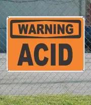 WARNING Acid - OSHA Safety SIGN 10" x 14"