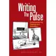 Writing the Pulse: The Origins and Career of the Sphygmograph and Its American Masters