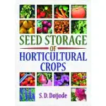 SEED STORAGE OF HORTICULTURAL CROPS