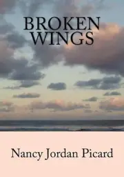 Broken Wings by Nancy/N La Fran/L Picard (English) Paperback Book