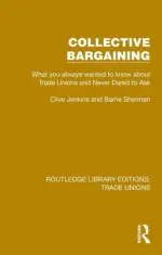 Collective Bargaining by Clive Jenkins Hardcover Book