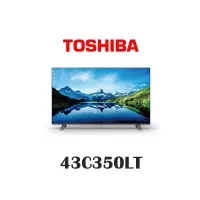 在飛比找蝦皮購物優惠-TOSHIBA三年保固 43型4K Google TV Ai