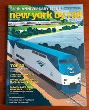 New York By Rail - 20th Anniversary Issue Amtrak