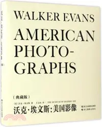 在飛比找三民網路書店優惠-沃克．埃文斯：美國影像(典藏版)（簡體書）