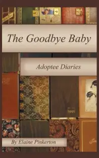 在飛比找博客來優惠-The Goodbye Baby: A Diary Abou