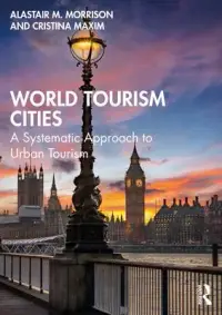 在飛比找博客來優惠-World Tourism Cities: A System