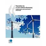 TRANSITION TO A LOW-CARBON ECONOMY: PUBLIC GOALS AND CORPORATE PRACTICES