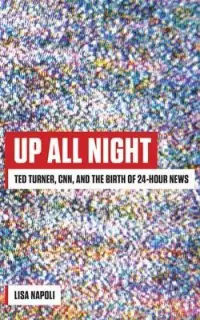 在飛比找博客來優惠-Up All Night: Ted Turner, Cnn,