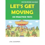 LET'S GET MOVING: SIX PRACTICE TESTS(WITH DOWNLOADABLE TG AND MP3)劍橋兒童英檢全真試題YLE MOVER(LAUGHREN, JOEL) 墊腳石購物網