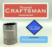 USED Craftsman 12pt Std. 1/2" in Drive Shallow SAE Socket 21mm Shallow CMMT44249