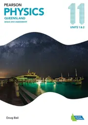 Pearson Physics Queensland 11 Skills and Assessment Book
