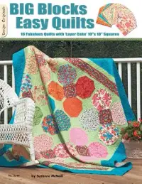 在飛比找博客來優惠-Big Blocks Easy Quilts: 16 Fab