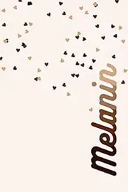 Melanin: A Self-Care Journal for African-American Women, A Habit Tracker for Black Women and Women of Color, Melanin Melaninaire Journal, Black Lives Matter Journal Affirmation Notebook