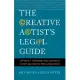 The Creative Artist’s Legal Guide: Copyright, Trademark, and Contracts in Film and Digital Media Production