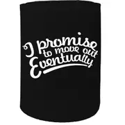 Stubby Holder - I Promise To Move Out Son Daughter Mum Dad - Funny Novelty Birthday Gift Joke