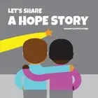 Let's Share a Hope Story by Shawnta Smith Sayner (English) Paperback Book