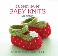 在飛比找博客來優惠-Cutest Ever Baby Knits: Over 2