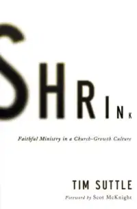 在飛比找博客來優惠-Shrink: Faithful Ministry in a