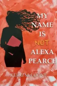 在飛比找博客來優惠-My Name Is Not Alexa Pearce