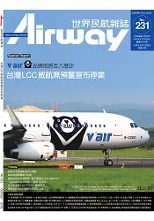 在飛比找樂天市場購物網優惠-AIRWAY世界民航雜誌10月2016第231期