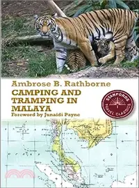 在飛比找三民網路書店優惠-Camping and Tramping in Malaya