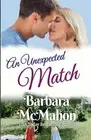 An Unexpected Match by Barbara McMahon Paperback Book