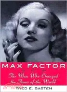 在飛比找三民網路書店優惠-Max Factor: The Man Who Change