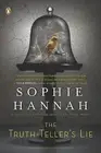 The Truth-Teller's Lie: A Novel previously published as Hurting Distance