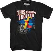 This Is How I Rolled T-Shirt