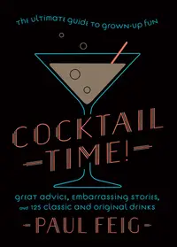 在飛比找誠品線上優惠-Cocktail Time!: The Ultimate G