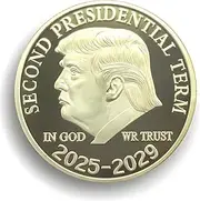 Trump Challenge Coin - Second Presidential Term Coin 2025-2029, Limited Edition, in God We Trust, Political Gift