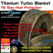 Titanium T6 TURBO BLANKET Heat Shield Beanie Cover Hi Temp T88 S400 HT60 T6 S480
