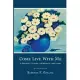 Come Live With Me: A Memoir of Family, Alzheimer’s, and Hope