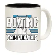 Sailing Boating Its Complicated Mug Cup