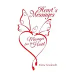 HEART’S MESSAGES: MESSAGES FROM THE HEART