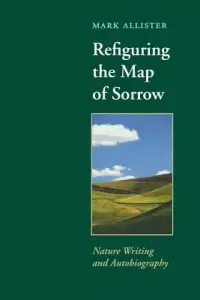 在飛比找博客來優惠-Refiguring the Map of Sorrow: 