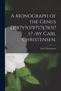 在飛比找博客來優惠-A Monograph of the Genus D?r?y
