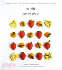 在飛比找三民網路書店優惠-Petite Pâtisserie: Bon Bons, P