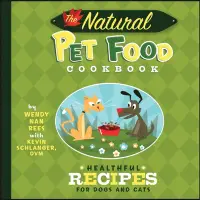 在飛比找誠品線上優惠-The Natural Pet Food Cookbook: