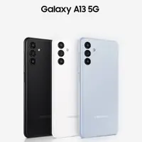 在飛比找e-Payless百利市購物中心優惠-SAMSUNG Galaxy A13 5G (4G/128G