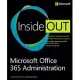 Microsoft Office 365 Administration Inside Out