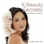 K-BEAUTY SECRETS: ACCESSIBLE BEAUTY FOR EVERY WOMAN