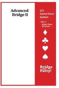 在飛比找博客來優惠-Advanced Bridge II, 2/1 Game F