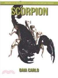 在飛比找三民網路書店優惠-Scorpion ― Amazing Fun Facts a
