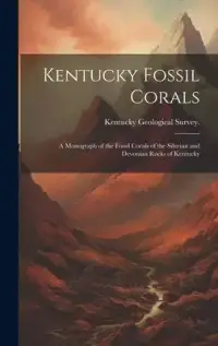 在飛比找博客來優惠-Kentucky Fossil Corals; a Mono