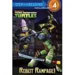 ROBOT RAMPAGE! STEP INTO READING BOOK