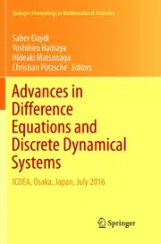 Advances in Difference Equations and Discrete Dynamical Systems: ICDEA, Osaka, Japan, July 2016: 212 - Saber Elaydi