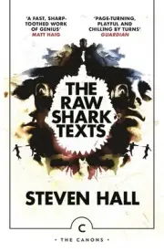 The Raw Shark Texts by Steven Hall Paperback Book