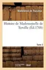 Histoire de Mademoiselle de Terville. Tome 2 by Th?odore de Puisieux (French) Pa