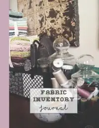 在飛比找博客來優惠-Fabric inventory journal: Larg